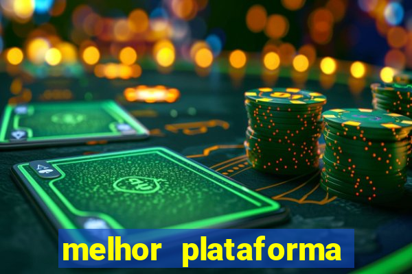 melhor plataforma para jogar fortune tiger